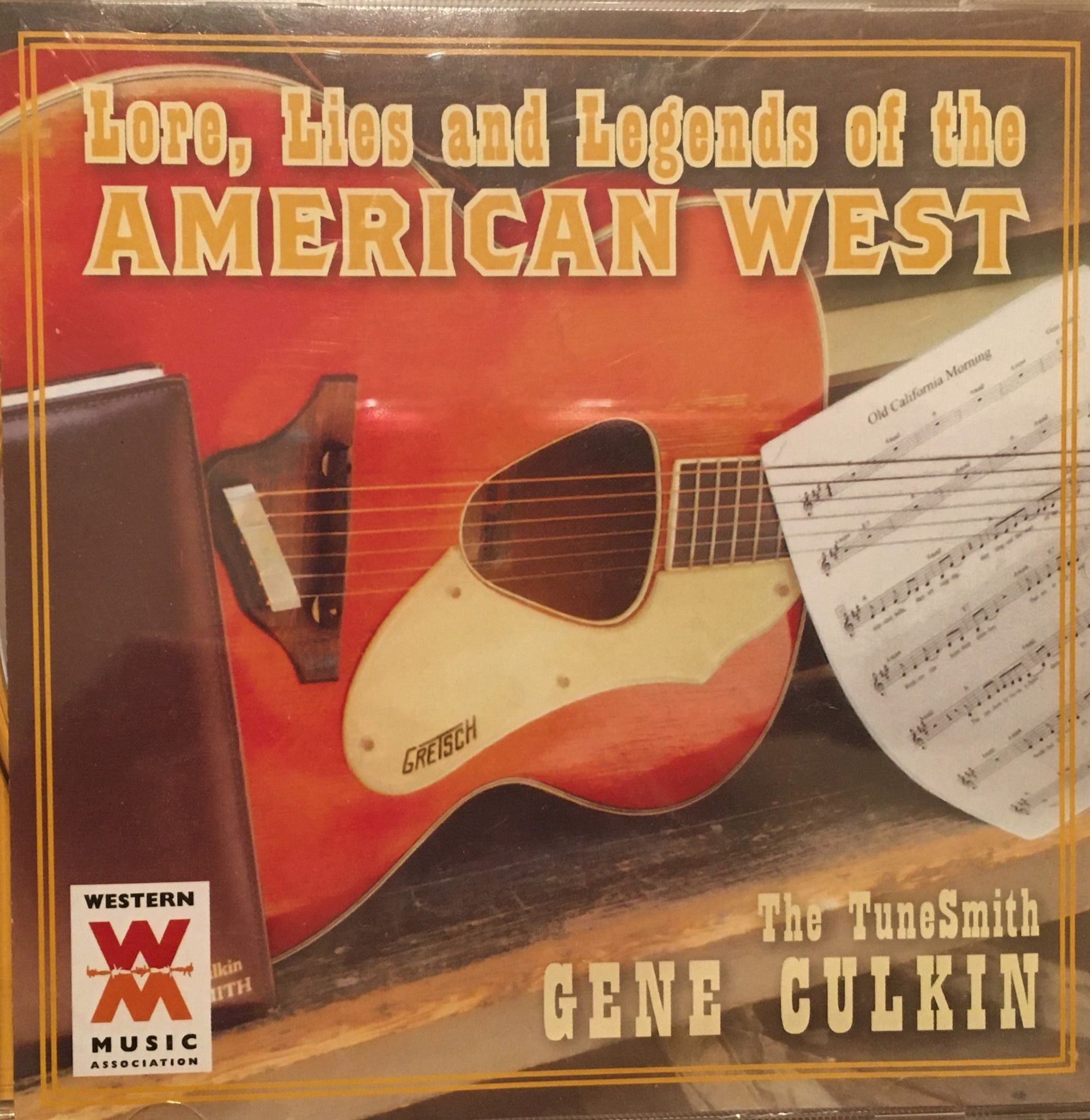 CD Lore, Lies and Legends of the American West By Gene Culkin