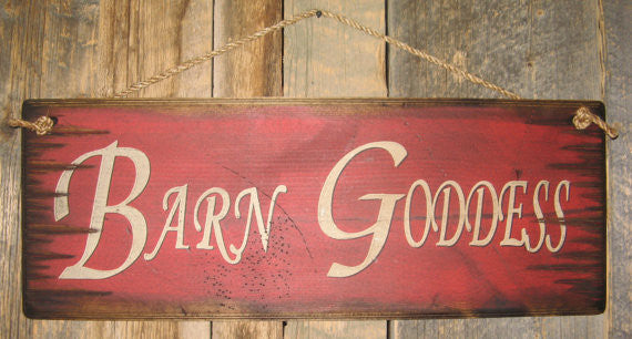 Western Wall Sign: Barn Goddess