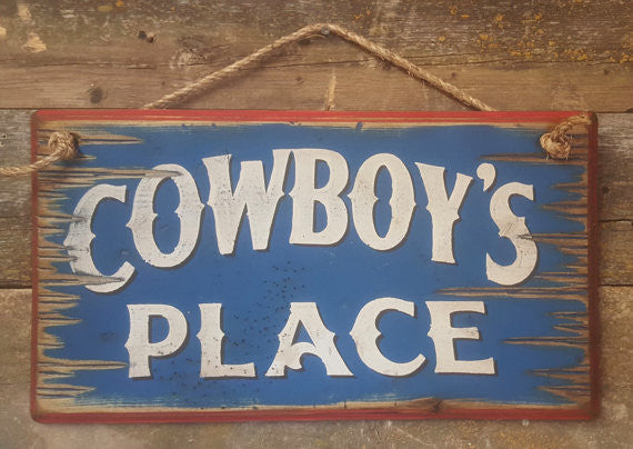Western Wall Sign Home: Cowboy's Place Small