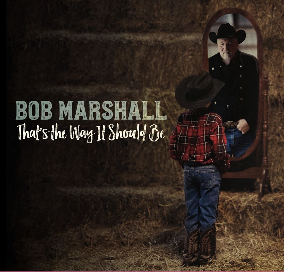 Bob Marshall CD That's The Way Is Should Be