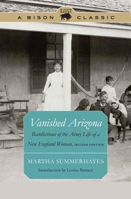 Vanished Arizona by Martha Summerhayes