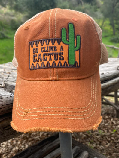 Original Cowgirl Clothing Ball Cap Go Climb A Cactus Rustic