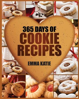 Cookbook 365 Days of Cookie Recipes