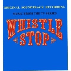 CD Whistle Stop Soundtrack