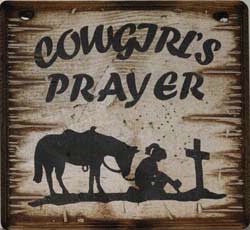 Western Wall Sign Faith: Cowgirl's Prayer