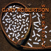 CD Word Wranglin' by Cowboy Poet Gary Robertson