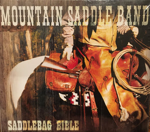 CD Saddlebag Bible by Mountain Saddle Band