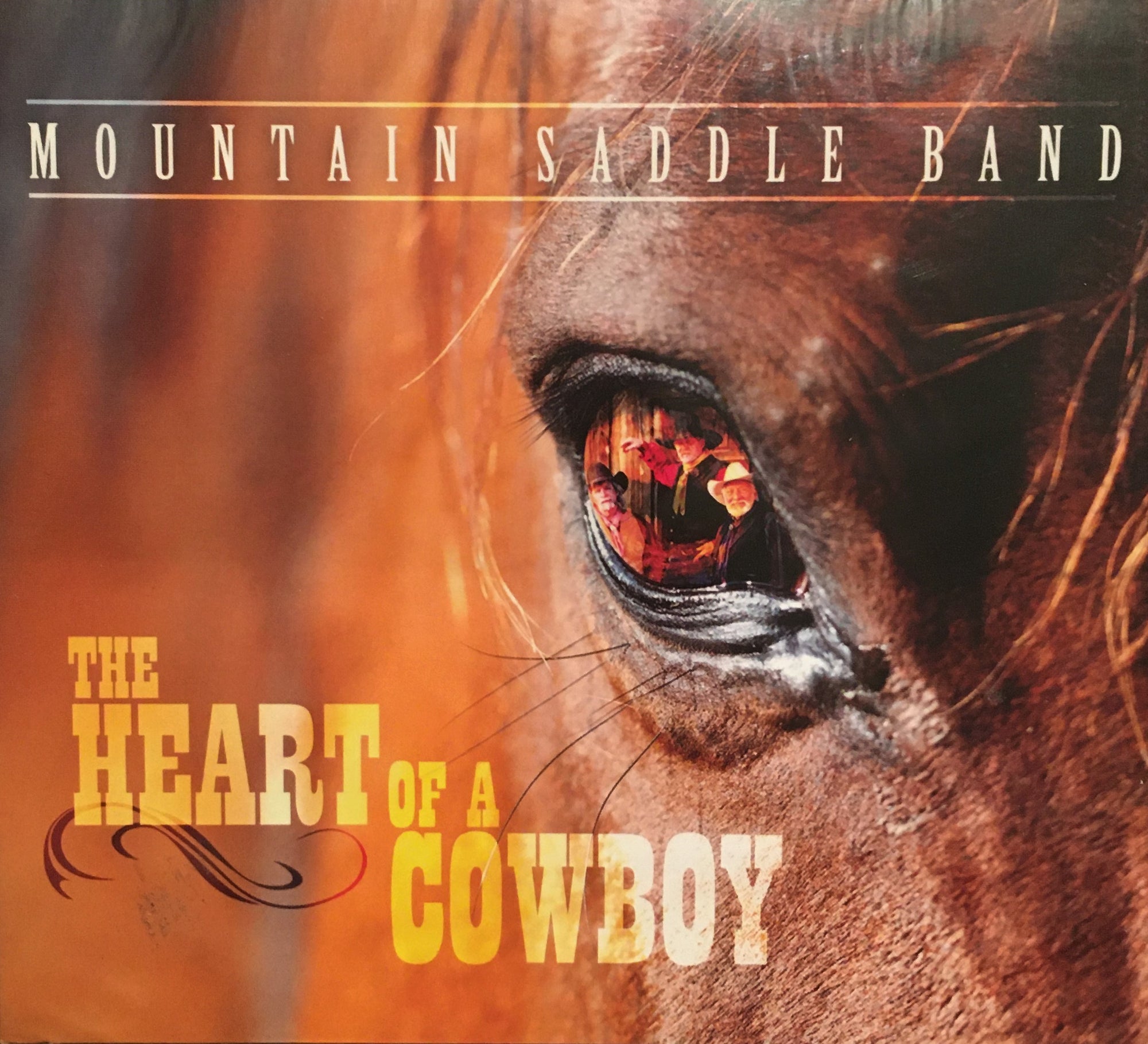 CD The Heart Of A Cowboy by Mountain Saddle Band