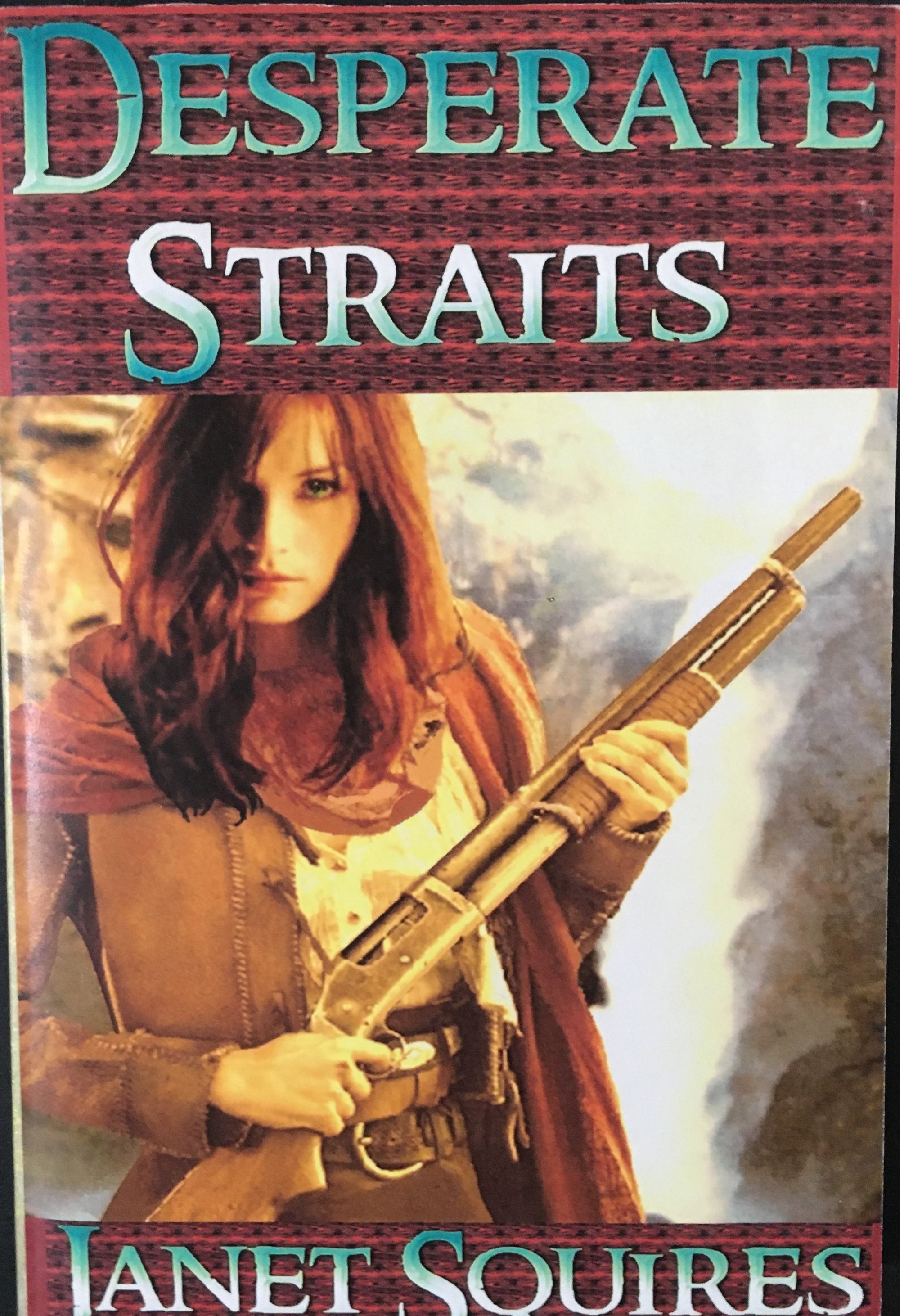 Desperate Straits by Janet Squires Book Cover