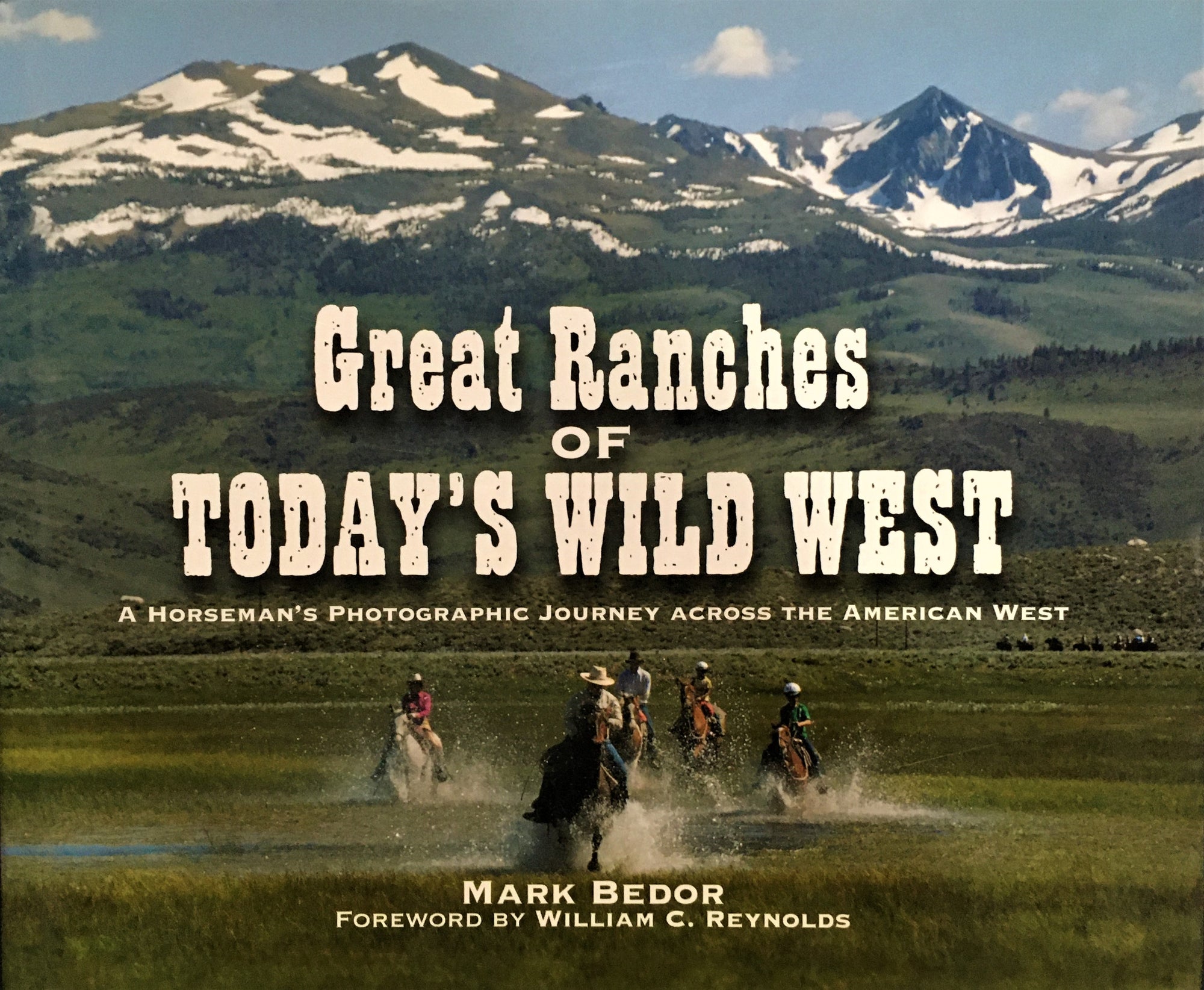 Great Ranches of Today's Wild West by Mark Bedor Book Cover