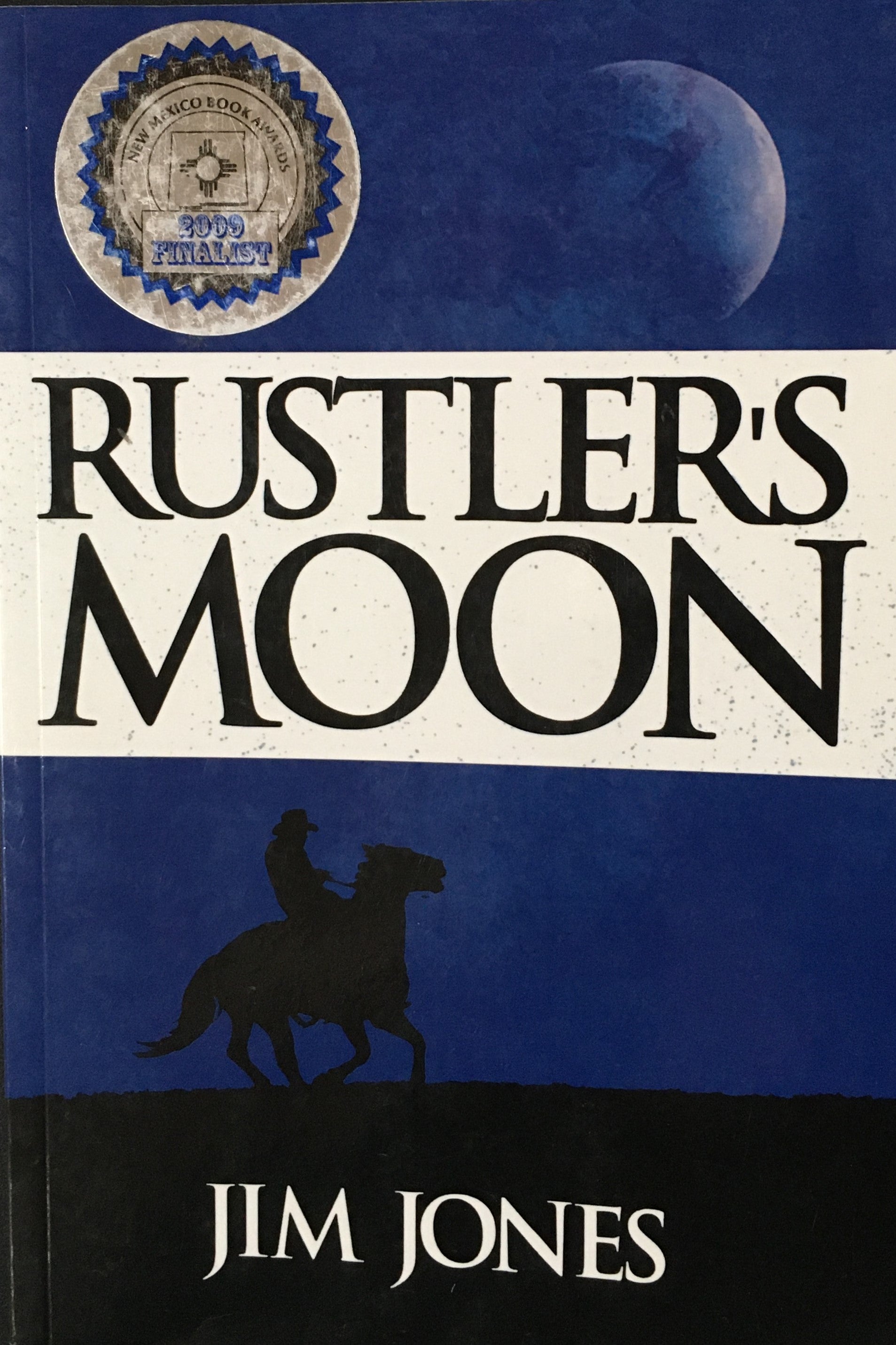 Rustler's Moon by Jim Jones Book Cover