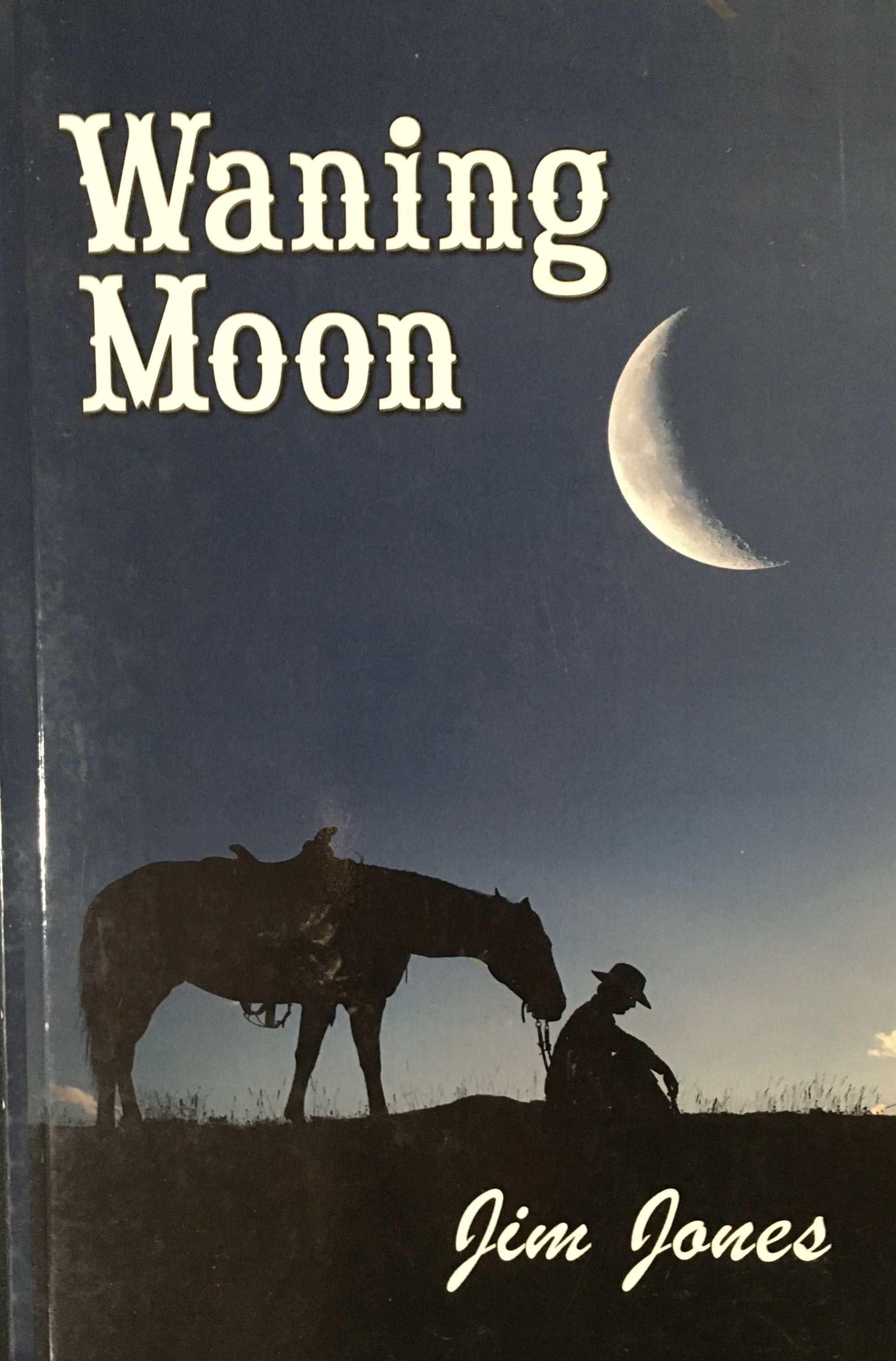 Waning Moon by Jim Jones Book Cover