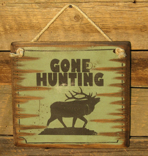 Western Wall Sign: Gone Hunting