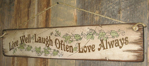 Western Wall Sign Home: Live Well, Laugh Often Love Always Right View