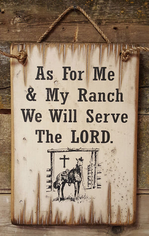 Western Wall Sign Faith: As For Me & My Ranch We Will Serve The LORD