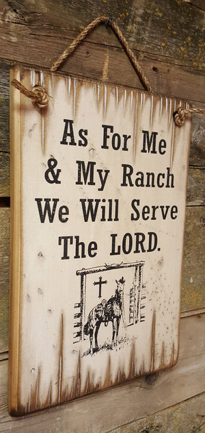 Western Wall Sign Faith: As For Me & My Ranch We Will Serve The LORD Left Side