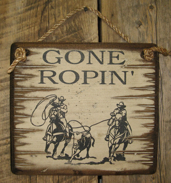 Wall Sign Barn Horses Gone Ropin'