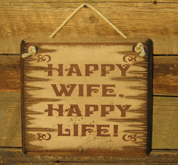 Western Wall Sign: Happy Wife Happy Life!