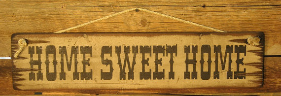 Western Wall Sign Home: Home Sweet Home