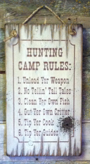 Western Wall Sign Home: Hunting Camp Rules