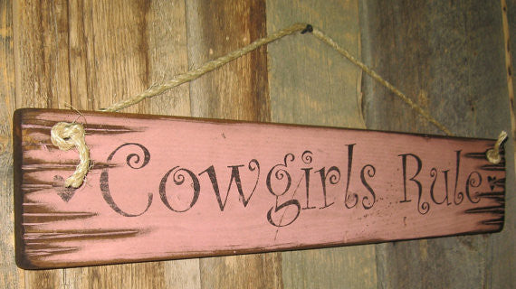 Western Wall Sign Home: Cowgirls Rule