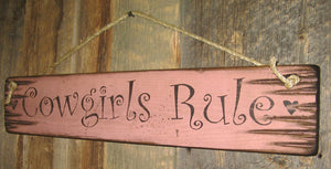 Western Wall Sign Home: Cowgirls Rule Right View