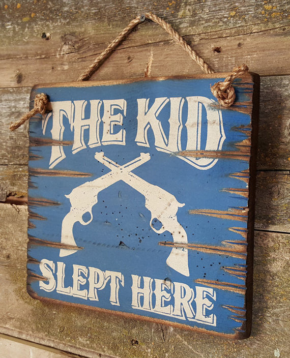 Western Wall Sign Home: Kids The Kid Slept Here Right View