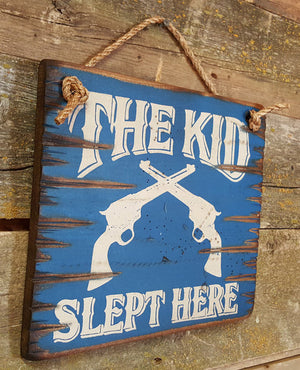 Western Wall Sign Home: Kids The Kid Slept Here Left View