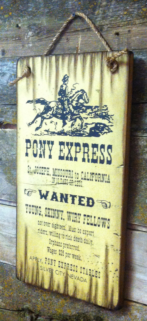 Western Wall Sign Vintage: Pony Express Riders Wanted